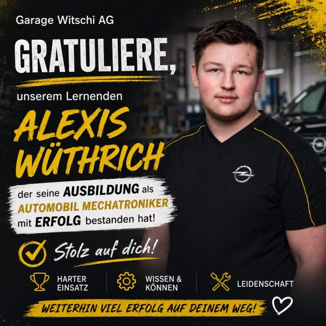 🎉 Herzliche Gratulation, Lexu! 🔧🚗  Wir sind stolz auf unseren Lernenden Alexis Wüthrich, der seine Ausbildung zum Automobil-Mechatroniker EFZ erfolgreich abgeschlossen hat! 👏  Mit viel Engagement, Fleiss und Leidenschaft hat Alexis diesen wichtigen Meilenstein erreicht. Für seinen grossartigen Einsatz bedanken wir uns herzlich und wünschen ihm für seine berufliche und private Zukunft nur das Beste und weiterhin viel Erfolg.  Herzliche Gratulation zur bestandenen Ausbildung! 🍾🥳  #GarageWitschiAG #AutomobilMechatroniker #Ausbildung #Lehre #TeamWitschi